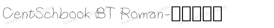 CentSchbook BT Roman字体转换